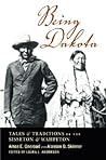 Being Dakota by Amos E. Oneroad