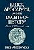Relics, Apocalypse, and the Deceits of History by Richard Landes
