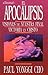 Apocalipsis: Visiones de Nuestra Victoria Final (Spanish Edition)
