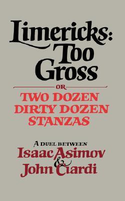 Limericks: Too Gross (Paperback)