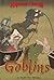 Goblins (Monsters (Kidhaven Press))