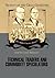 Technical Traders and Commodity Speculators (Secrets of the Great Investors)