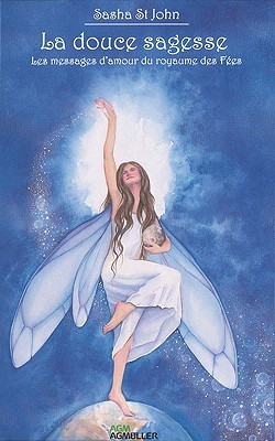 Gentle Wisdom of the Faerie Realms (Paperback)