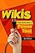 Wikis: The Educator's Power Tool