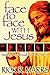 Face to Face With Jesus by Rick R. Marrs