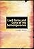 Lord Byron and Some of His Contemporaries