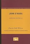 John O’Hara - American Writers 80: University of Minnesota Pamphlets on American Writers