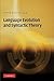Language Evolution and Syntactic Theory (Approaches to the Evolution of Language)