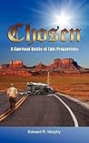 Chosen: A Spiritual Battle of Epic Proportions