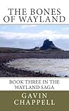 The Bones of Wayland