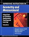 Using Cases to Transform Mathematics Teaching And Learning: Improving Instruction in Geometry And Measurement