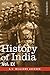 History of India: Historic Accounts of India by Foreign Travellers, Classic, Oriental, and Occidental (9)