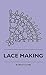 Lace Making