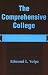 The Comprehensive College by Edmond L. Volpe