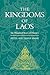 The Kingdoms of Laos