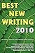 Best New Writing 2010