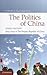 The Politics of China: Sixty Years of The People's Republic of China