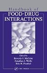 Handbook of Food-Drug Interactions (Nutrition Assessment) Handbook of Food-Drug Interactions (Nutrition Assessment)