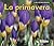 La primevera / Spring (Las Estaciones / Seasons) (Spanish Edition)