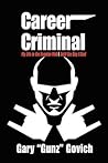 Career Criminal: ...