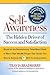 Self-Awareness: The Hidden Driver of Success and Satisfaction