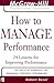 How to Manage Performance :...