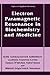 Electron Paramagnetic Resonance in Biochemistry and Medicine (Topics in Applied Chemistry)
