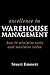 Excellence in Warehouse Management: How to Minimise Costs and Maximise Value