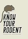 Know Your Rodent