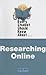 What Every Student Should Know About Researching Online