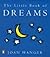 Little Book of Dreams by Joan Hanger