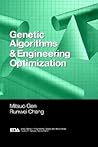 Genetic Algorithms and Engineering Optimization (Engineering Design and Automation) Genetic Algorithms and Engineering Optimization (Engineering Design and Automation)