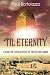 'til Eternity: Facing the Consequences of the Second Coming