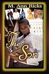 The Son by Melissa Ricks The Son by Melissa Ricks