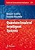 Quantum Inspired Intelligent Systems (Studies in Computational Intelligence)