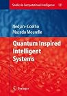 Quantum Inspired Intelligent Systems (Studies in Computational Intelligence) Quantum Inspired Intelligent Systems (Studies in Computational Intelligence)
