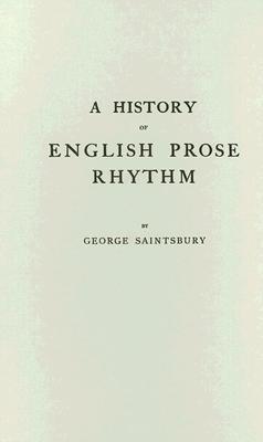 A History of English Prose Rhythm (Hardcover)