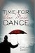 Time for One More Dance by Charlotte Sadler