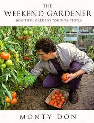 The Weekend Gardener (Paperback)