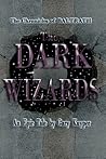 The Chronicles of BALTRATH: The DARK WIZARDS