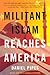 Militant Islam Reaches America by Daniel Pipes