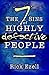 The Seven Sins of Highly Defective People