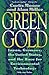Green Gold: Japan, Germany, the United States, and the Race for Environmental Technology