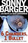 6 Chambers, 1 Bullet: A Novel (Patch Kinkade, 2)