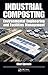 Industrial Composting: Environmental Engineering and Facilities Management