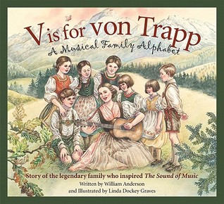 V is for von Trapp: A Musical Family Alphabet (Hardcover)