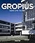 Walter Gropius: 1883 - 1969: The Promoter of a New Form