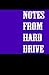 Notes from Hard Drive