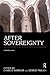After Sovereignty
