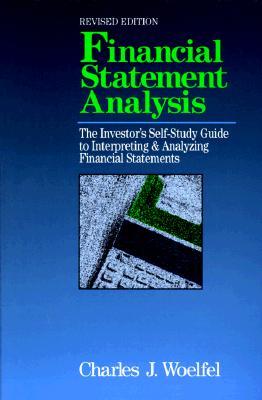 Financial Statement Analysis: The Investor's Self-Study to Interpreting & Analyzing Financial Statements, Revised Edition (Paperback)